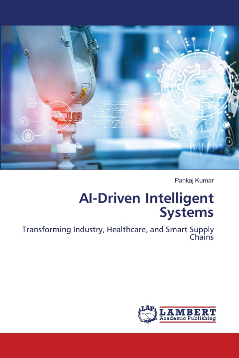 Carte AI-Driven Intelligent Systems Pankaj Kumar