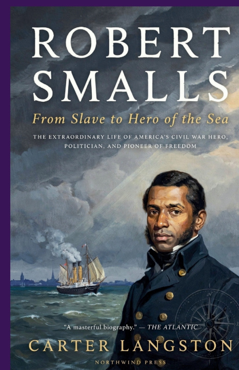 Kniha Robert Smalls Liana Starling