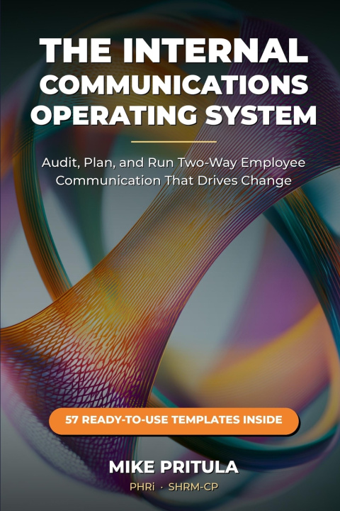 Kniha The Internal Communications Operating System Mike Pritula