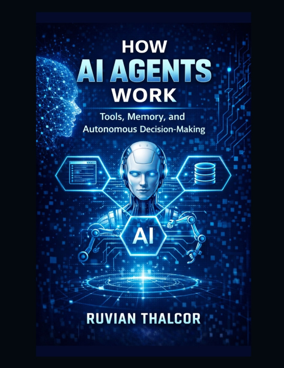 Boek How AI Agents Work Ruvian Thalcor