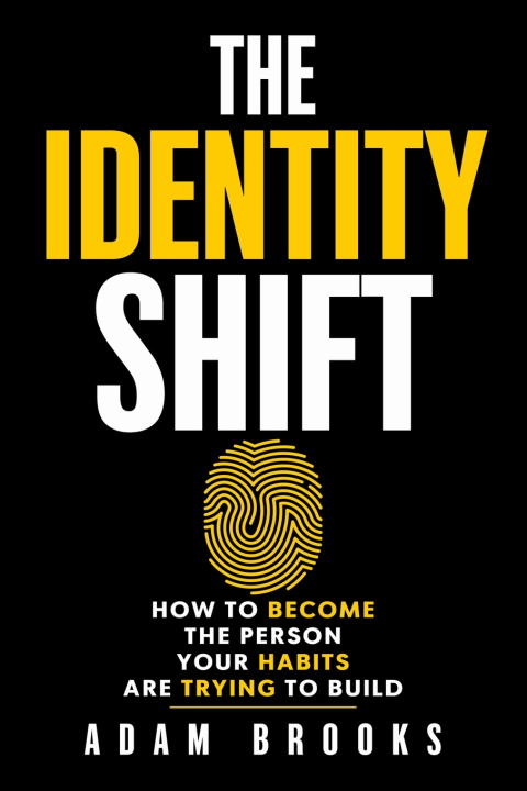 Kniha The Identity Shift Adam Brooks