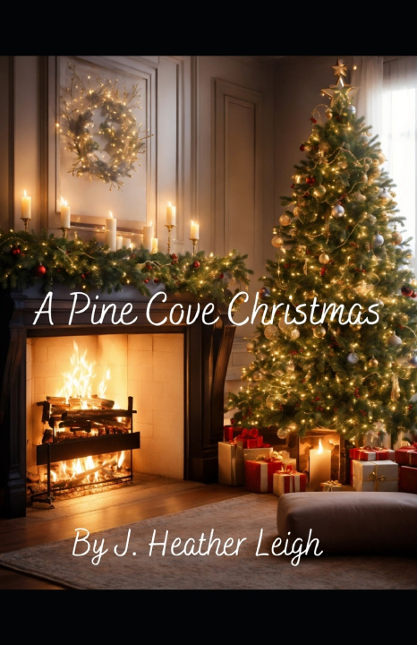 Buch A Pine Cove Christmas J. Heather Leigh