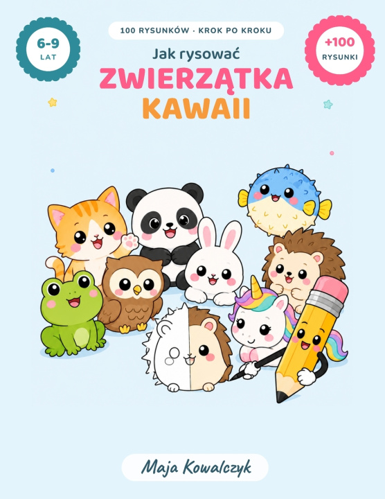 Buch Jak rysować urocze zwierzątka kawaii Maja Kowalczyk