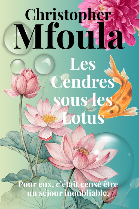 Livro Les Cendres sous les Lotus Christopher Mfoula