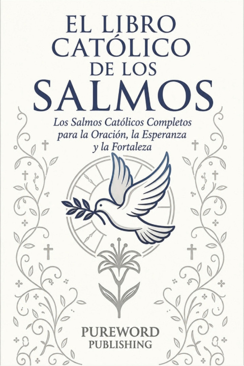 Książka EL LIBRO CATÓLICO DE LOS SALMOS Pureword Publishing