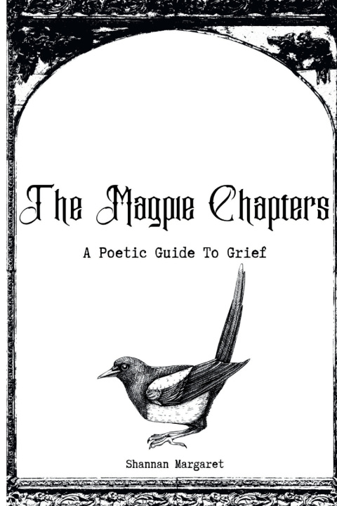 Livro The Magpie Chapters Shannan Margaret