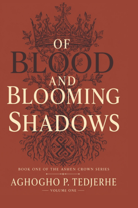 Livro OF BLOOD AND BLOOMING SHADOWS Aghogho P. Tedjerhe