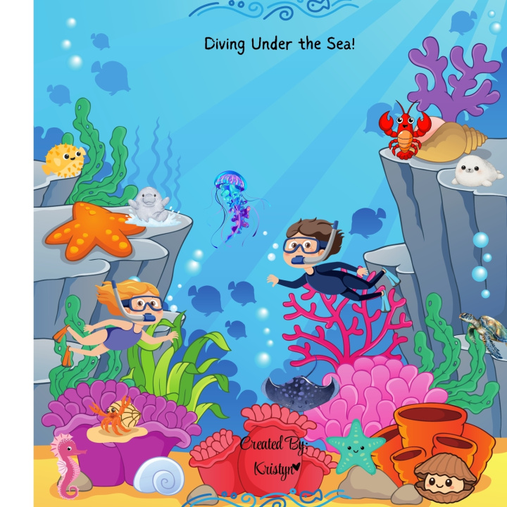 Carte Diving Under the Sea! Created By: Kristyn