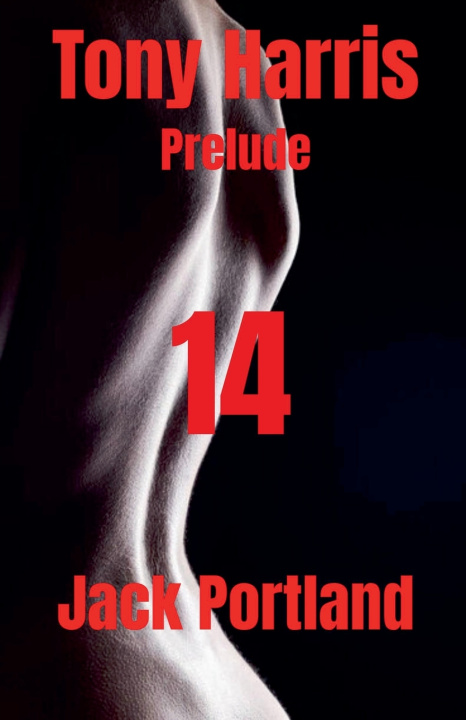 Libro Tony Harris Prelude Jack Portland