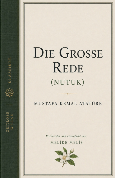 Carte Die Rede (Nutuk) Melike Melis