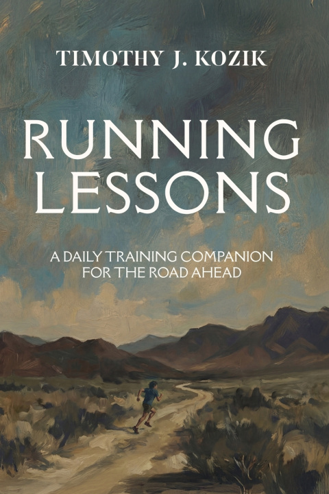 Carte Running Lessons Timothy J. Kozik