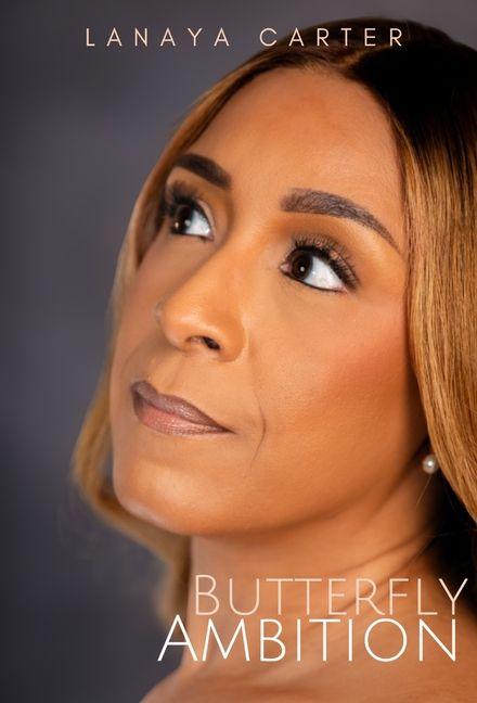 Książka Butterfly Ambition LaNaya Carter