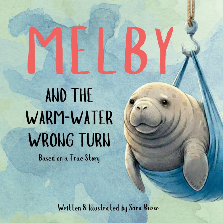 Buch Melby and the Warm-Water Wrong Turn Sara Russo