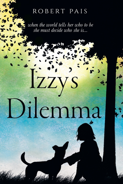Könyv Izzy's Dilemma Robert Pais