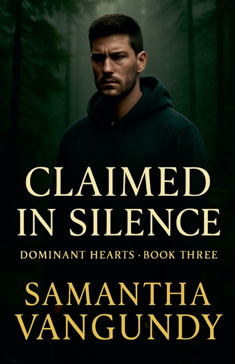 Libro Claimed In Silence Samantha VanGundy