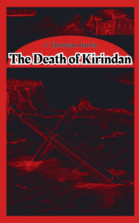 Libro The Death of Kirindan J. Christian Harris