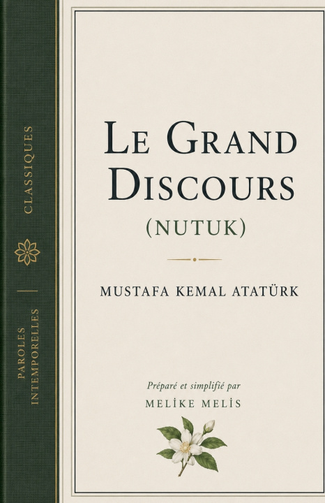 Книга Le Grand Discours (Nutuk) Melike Melis