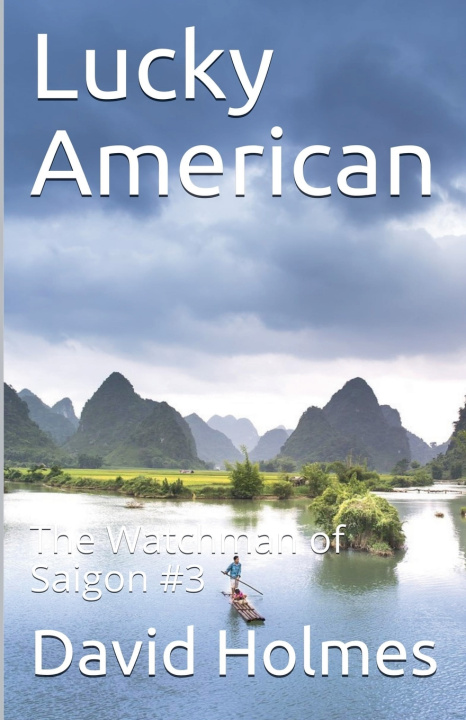 Книга Lucky American David Holmes