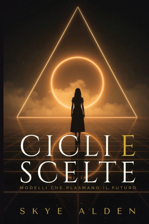 Carte Cicli e Scelte Skye Alden