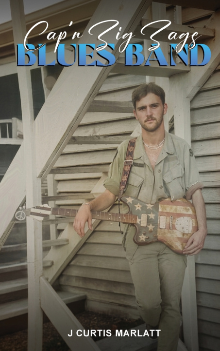 Libro Cap'N Zig Zag's Blues Band J Curtis Marlatt