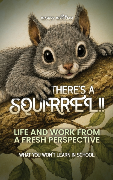 Carte THERE'S A SQUIRREL!! Barry Bockian