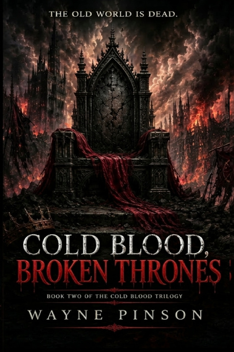 Книга Cold Blood, Broken Thrones wayne pinson