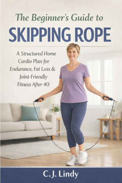 Livro The Beginners Guide To Skipping Rope CJ Lindy