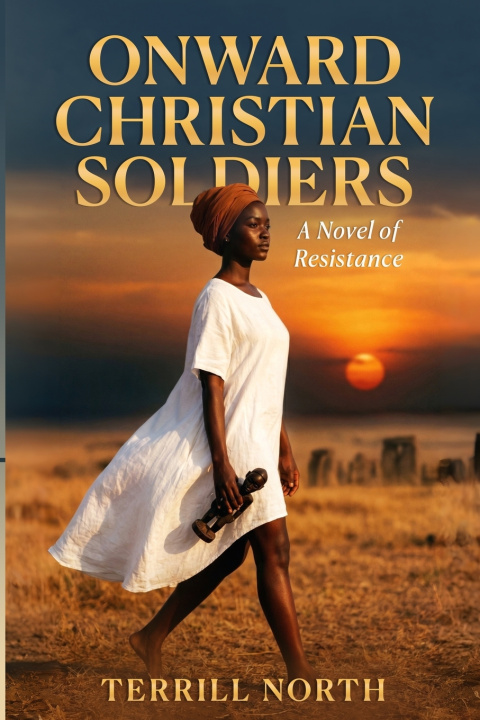 Livro Onward Christian Soldiers Terrill North