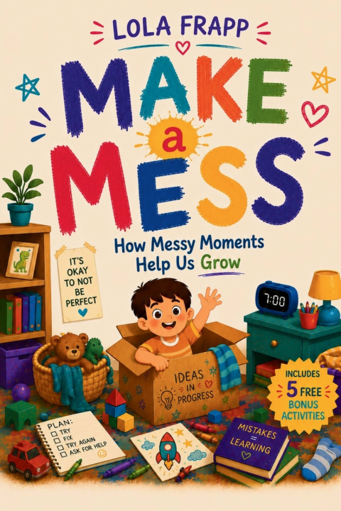 Livro Make A Mess Lola Frapp