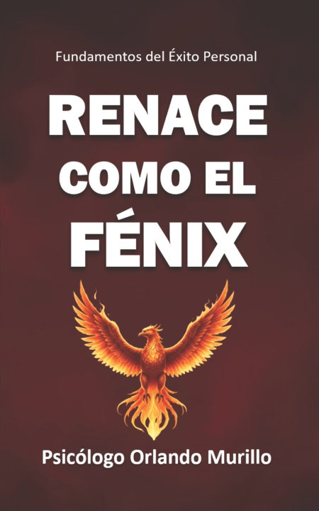 Boek Renace como el Fénix Amazing Editorial