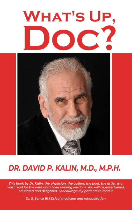 Carte What's up Doc? Dr. David P. Kalin Md Mph
