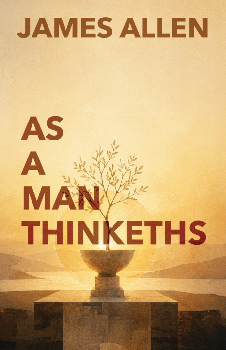 Carte As A Man Thinketh James Allen