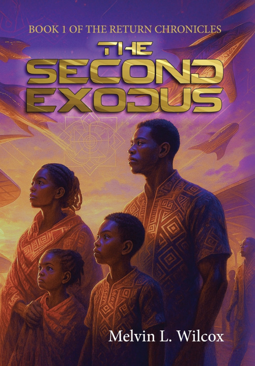 Kniha The Second Exodus Melvin L. Wilcox