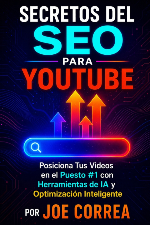 Carte Secretos del SEO para YouTube Joe Correa