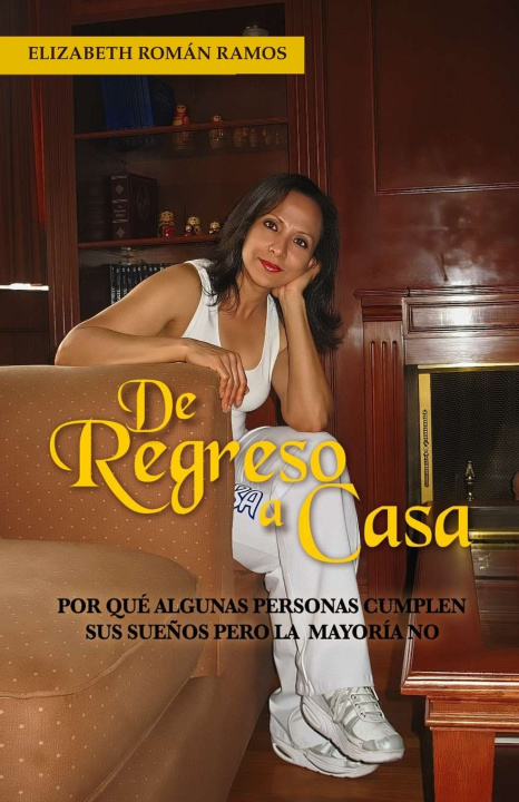 Книга De Regreso a Casa Elizabeth Román Ramos