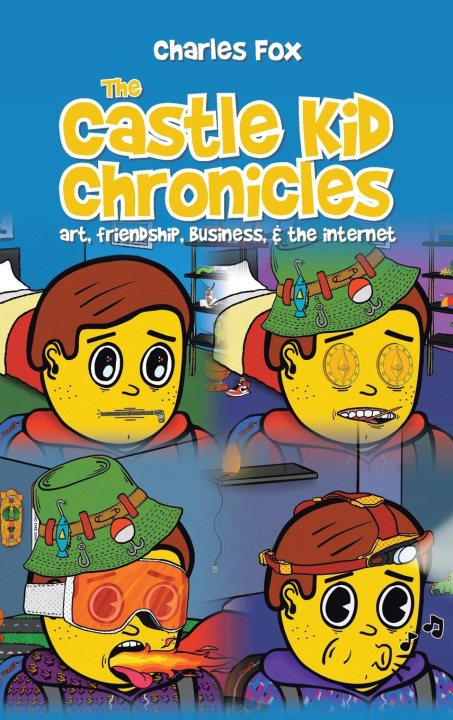 Книга The Castle Kid Chronicles Charles Fox