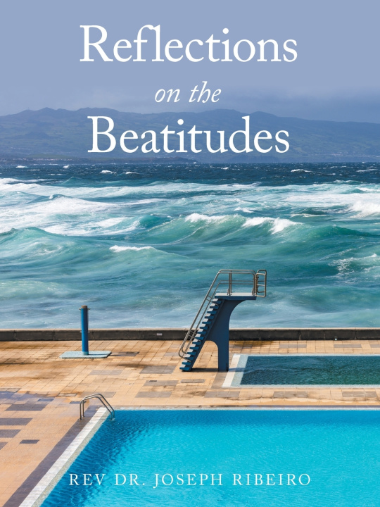 Carte Reflections on the Beatitudes Rev Dr. Joseph Ribeiro