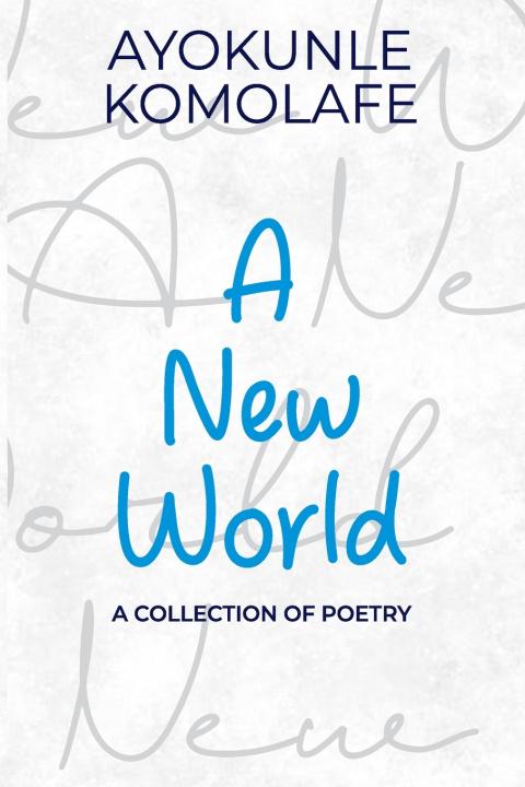 Carte A NEW WORLD Ayokunle Komolafe