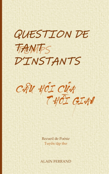 Книга QUESTION DE TANT D'INSTANTS Alain FERRAND