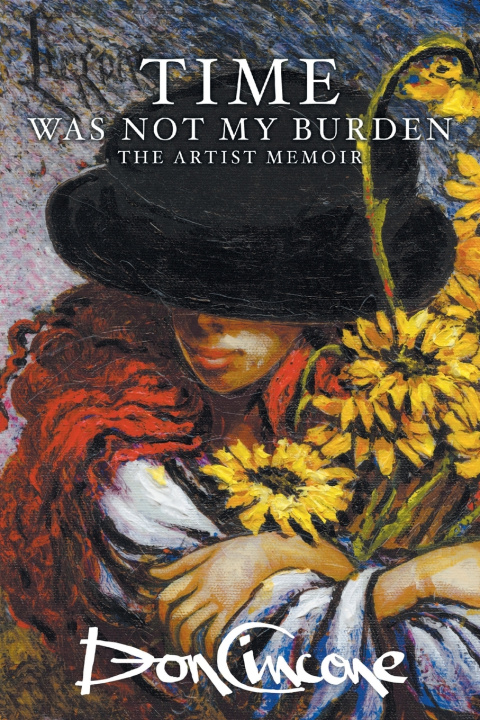 Buch Time Was Not My Burden Don R. Cincone