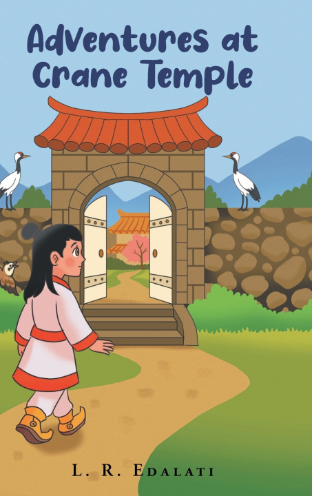 Buch Adventures at Crane Temple L. R. Edalati