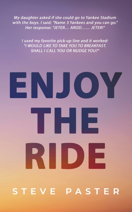 Carte Enjoy the Ride Steve Paster