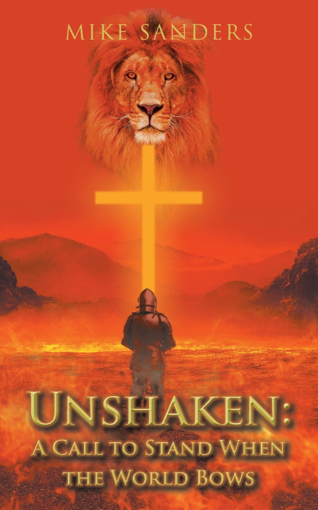 Книга Unshaken Mike Sanders