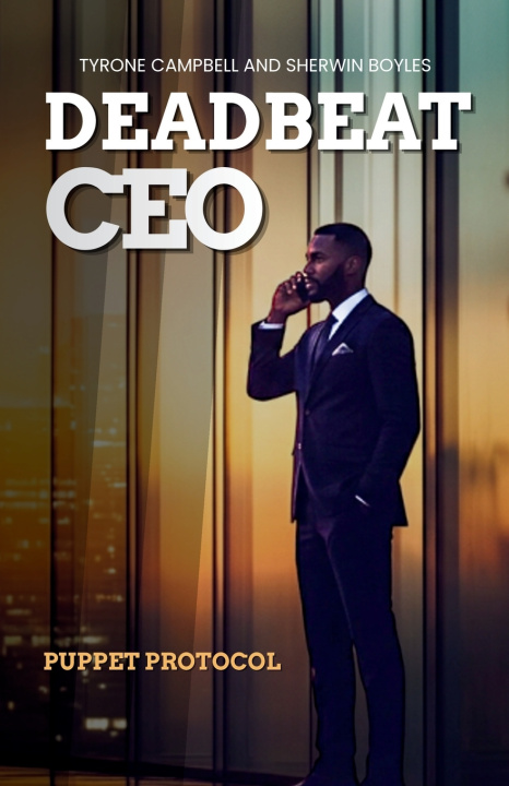 Książka Deadbeat CEO Tyrone Campbell