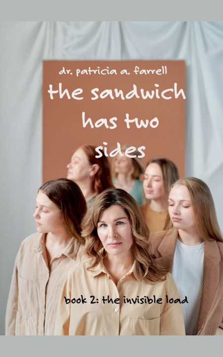 Carte The Sandwich Has Two Sides Patricia A. Farrell