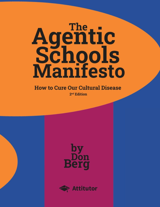 Buch The Agentic Schools Manifesto, 2nd Edition Don Berg