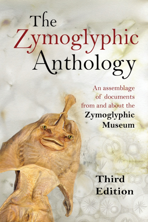 Книга The Zymoglyphic Anthology, 3rd edition JIm Stewart