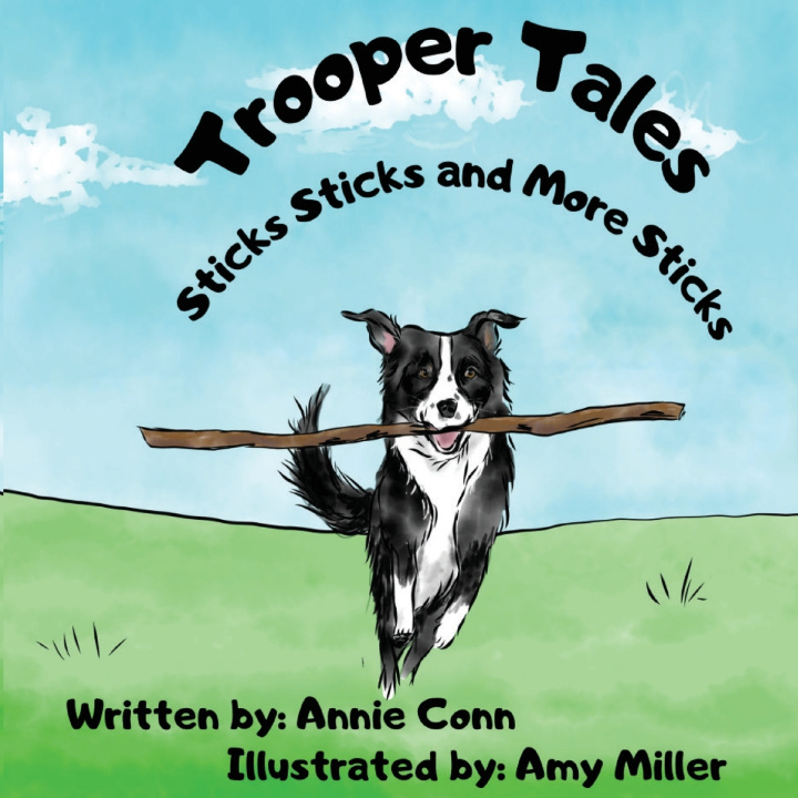 Carte Trooper Tales Sticks Sticks and More Sticks Annie Conn