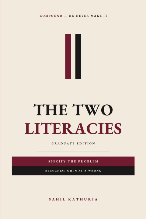 Carte The Two Literacies - Graduate Edition Sahil Kathuria