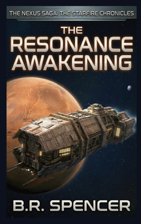Carte The Resonance Awakening B.R. Spencer